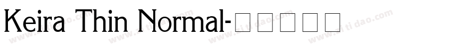 Keira Thin Normal字体转换